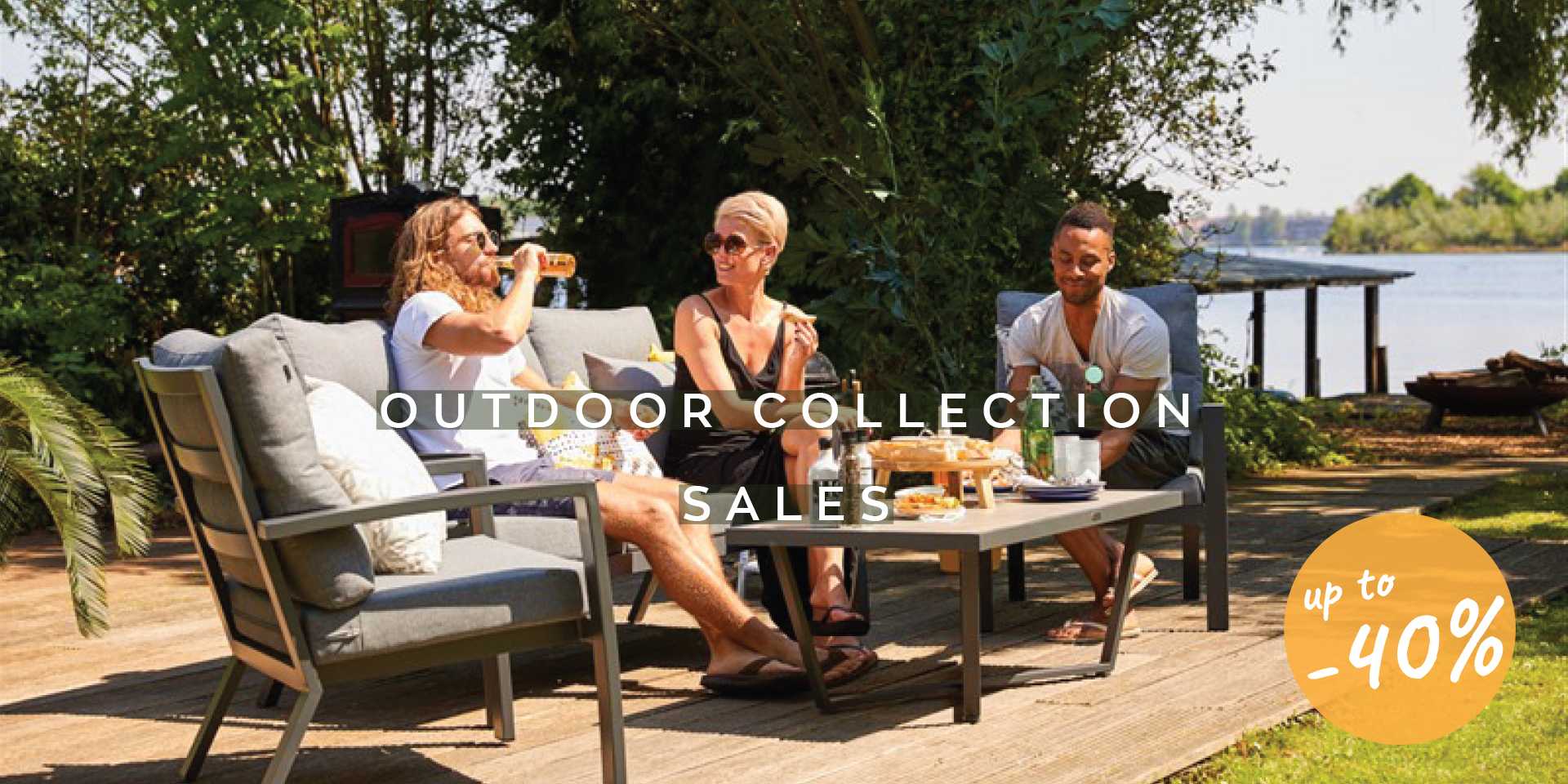 outdoor collection sales up to -40%